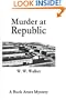Murder at Republic