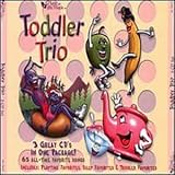 Toddler Trio: Toddler Favorites/Playtime Favorites/Silly Favorites