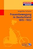 Frauenbewegung in Deutschland 1848-1933