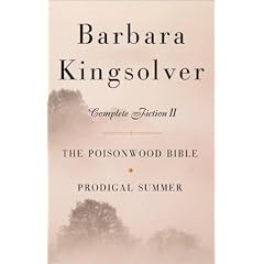 Barbara Kingsolver: Complete Fiction II