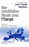 Revue Lettres du Monde  / Une constitution fiscale pour l'Europe