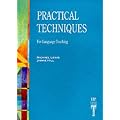 Practical Techniques for Language Teaching (LTP teacher training) (Language Teaching Publications)