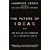 The Future of Ideas: The Fate of the Commons in a Connected World (Vintage)