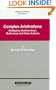 Complex Arbitrations: Multiparty, Mulicontract Multi-Issue and Class Actions (International Arbitration Law Library) (International Arbitration Law Library Series Set)