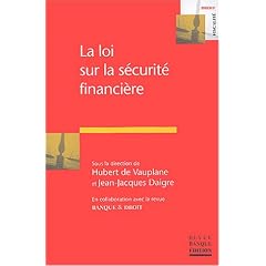 La loi sur la s�curit� financi�re