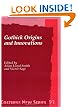 Gothick Origins and Innovations (Costerus New Series)