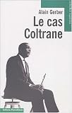 Revue Parenthèses  / Le cas Coltrane