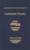 Collected Poems of Robert Frost