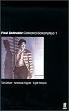 Paul Schrader: Collected Screenplays Volume 1: Taxi Driver, American Gigolo, Light Sleeper