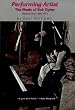 Performing Artist: The Music of Bob Dylan, 1960-1973