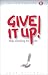 Give It Up: Stop Smoking for Life (Paperback & Audio CD set)