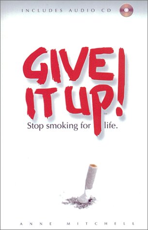 Give It Up: Stop Smoking for Life (Paperback & Audio CD set)