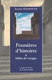 Revue Le Castor Astral  / Poussières d'histoires et bribes de voyages