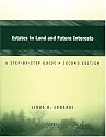 Estates In Land And Future Interests: A Step-by-step Guide (Coursebook)