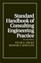 Standard Handbook of Consulting Engineering Practice
