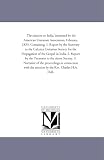 The mission to India, instituted by the American Unitarian Association, February, 1855. Containing, 1. Report by the Secretary to the Calcutta Unitarian ... by the Treasurer to the above Society.