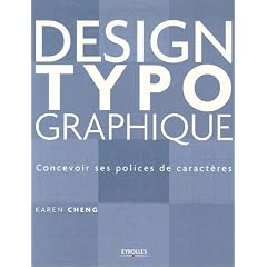 Design de polices de caract�res : Conception, dessin, usage