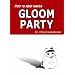 How to Read Manga: Gloom Party v. 1