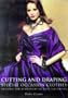 Cutting and Draping Special Occasion Clothes: Designs For Eveningwear and Partywear
