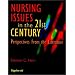 Nursing Issues in the 21st Century: Perspectives from the Literature (New Nursing Photobooks)