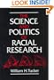 The Science and Politics of Racial Research