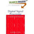 Click here to buy Digital Signal Processing: A Computer Science Perspective by  Jonathan .