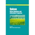 Spices: Flavor Chemistry and Antioxidant Properties (Acs Symposium Series) by  Sara J. Risch and Chi-Tang Ho