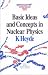 Book Basic Ideas and Concepts in Nuclear Physics, An Introductory Approach (Fundamental and Applied Nuclear Physics Series)