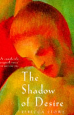 The Shadow of Desire