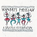 Handel's Messiah: A Soulful Celebration