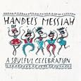 Handel's Messiah: A Soulful Celebration