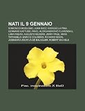 Nati Il 9 Gennaio: Domenico Modugno, Joan Baez, Giorgio La Pira, Gennaro Gattuso, Pavel Aleksandrovi Florenskij, Lara Fabian, Augusto Mus