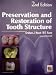 Book Preservation and Restoration of Tooth Structure