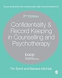 Confidentiality & record keeping in counselling and psychotherapy
