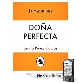 Doña Perfecta (Spanish Edition)