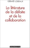 La littérature de la défaite et de la Collaboration
