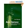 Real Options: Managerial Flexibility and Strategy in Resource Allocation