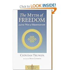The Myth of Freedom (Shambhala Classics)