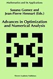 Advances in Optimization and Numerical Analysis (Mathematics and Its Applications)