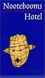 Nootebooms Hotel - Cees Nooteboom