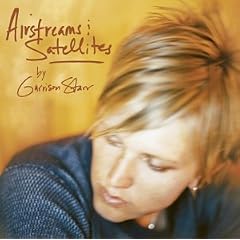 Airstreams and Satellites by Garrison Starr