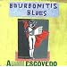 Bourbonitis Blues
