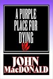 A Purple Place for Dying