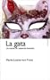 La gata/ The Cat: Un Cuento De La Redencion Femenina/ a Tale of Feminine Redemption (Paidos Junguiana/ Paidos Jungian) (Spanish Edition)