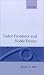Books : Tudor Frontiers and Noble Power: The Making of the British State