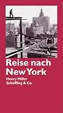 Reise nach New York - Henry Miller