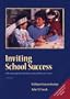 Inviting School Success: A Self-Concept Approach to Teaching, Learning, and Democratic Practice