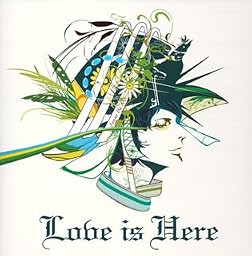 Love is Here(CCCD)