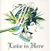 Love is Here(CCCD)