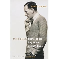 Three Plays: "Blithe Spirit", "Hay Fever", "Private Lives"